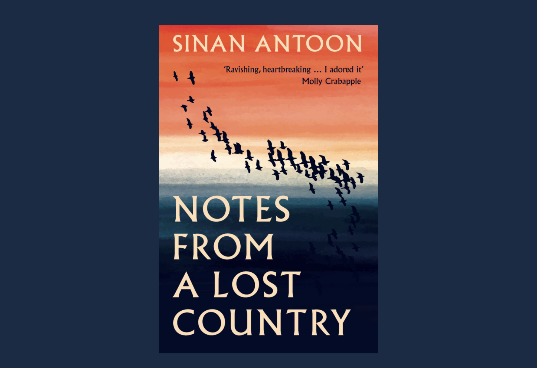 Sinan Antoon’s novel “Of Loss and Lavender”: Another powerful investigation of reinvention, memory and forgetting