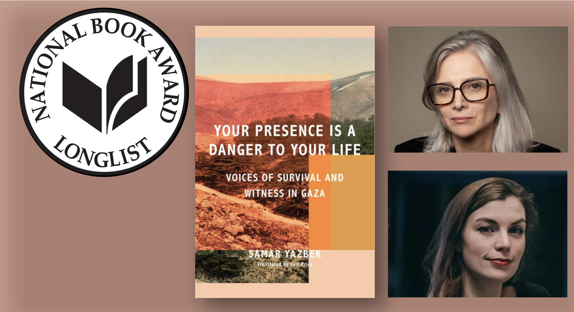 "Your Presence Is A Danger To Your Life: Voices of Survival and Witness in Gaza" by Samar Yazbek is longlisted to the National Book Award